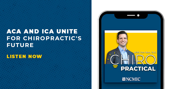 Historic ACA-ICA Collaboration Takes Center Stage on NCMIC's Chiropractical
