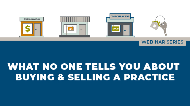 Webinar: Q&A—What No One Tells You About Buying and Selling a Practice