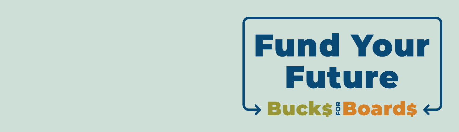 Bucks For Boards Award