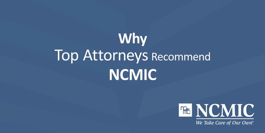 top attorneys recommend NCMIC